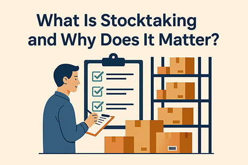 What Is Stocktaking and Why Does It Matter?